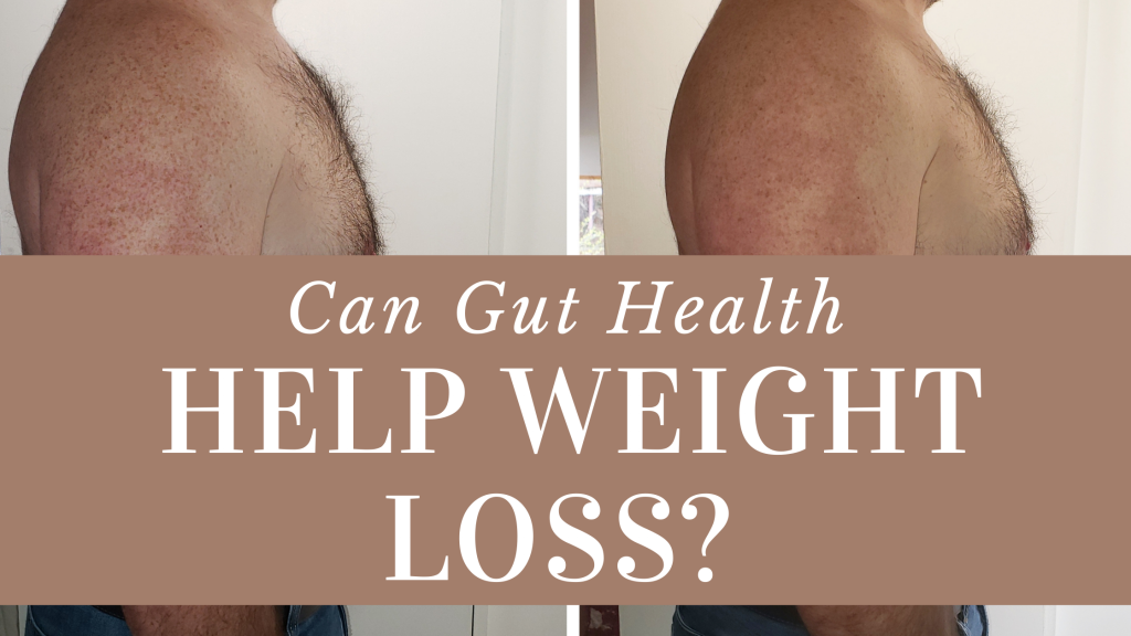 Can gut health help weight loss?